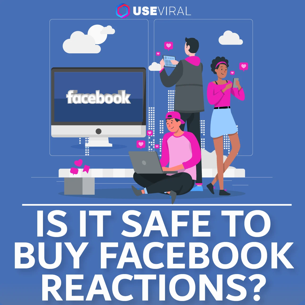 is it safe to buy facebook reactions